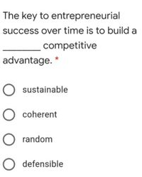 Answered: The Key To Entrepreneurial Success Over… | Bartleby