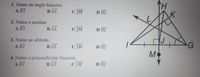 1. Name an angle bisector.
A KI
H.
B GL
CJM
D HJ
2. Name a median.
A KI
B GL
D HJ
3. Name an altitude.
A KI
B GL
с м
D HJ
G
4. Name a perpendicular bisector.
B GL
A KI
CJM
D HJ
