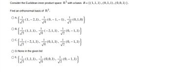 Answered: Consider the Euclidean inner product… | bartleby