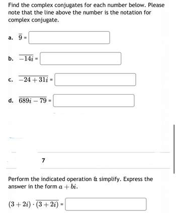 Answered: Find The Complex Conjugates For Each… 