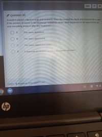 ABC
Question 10
A student placed a liquid in a jar and sealed it. Then she heated the liquid and it turned into a gas.
If the number of atoms in the sealed jar stayed the same, what happened to the mass of the jar
and everything inside it after she heated 1?
The mass increased.
B
The mass decreased.
C.
The mass stayed the same.
It depends on whether a chemical reaction occurred.
©2021
MAuminate EducationM, InC.
