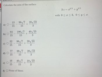 Answered: 6 Calculate The Area Of The Surface: B)… | Bartleby