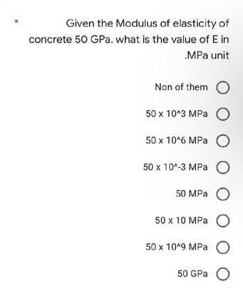 Answered: Given The Modulus Of Elasticity Of… | Bartleby