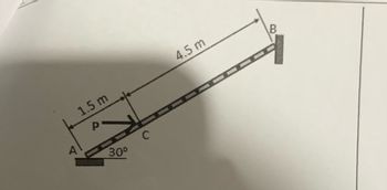 А
1.5 m
Р
30⁰
C
4.5 m
B