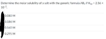 Answered: Determine The Molar Solubility Of A… | Bartleby