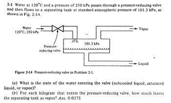 Answered: 2-1 Water At 120°C And A Pressure Of… | Bartleby