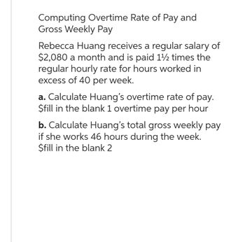 Answered: Computing Overtime Rate Of Pay And… | Bartleby