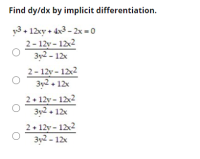 Answered: Find dy/dx by implicit differentiation.… | bartleby