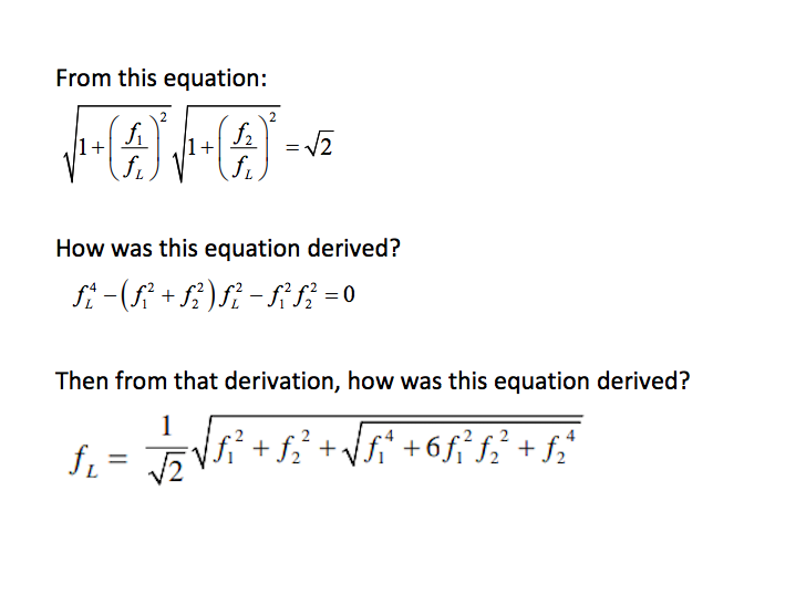 From this equation:
How was this equation derived?
Then from that derivation, how was this equation derived?
f.
L- 2
