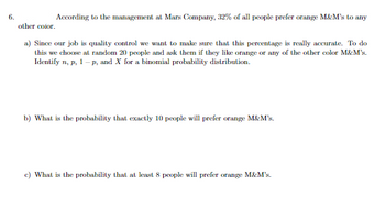 According to Mars, Inc. the distribution of colors in a bag of M&M