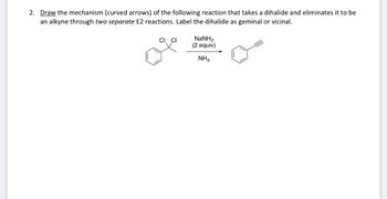 Answered: 2. Draw the mechanism (curved arrows)… | bartleby