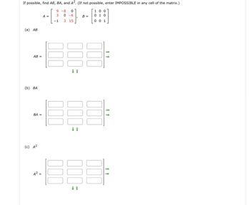 Answered: If Possible, Find Ab, Ba, And A2. (if… 