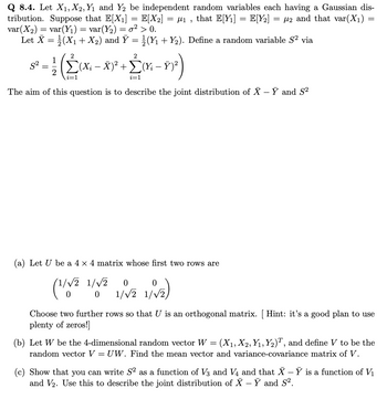 Answered: Q 8.4. Let X₁, X2, Y₁ and Y₂ be… | bartleby