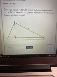 Answered: Given right triangle ABC with altitude… | bartleby