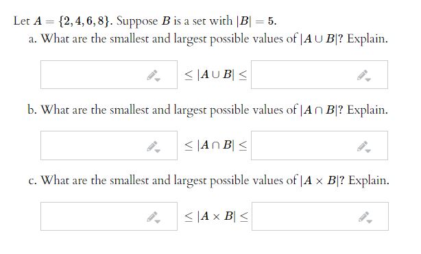 Answered: Let A = {2,4, 6, 8}. Suppose B Is A Set… | Bartleby