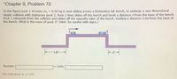 *Chapter 9, Problem 70
In the figure puck 1 of mass m, = 0.50 kg is sent sliding across a frictionless lab bench, to undergo a one-dimensional
elastic collision with stationary puck 2. Puck 2 then slides off the bench and lands a distance d from the base of the bench.
Puck 1 rebounds from the collision and slides off the opposite edge of the bench, landing a distance 3.0d from the base of
the bench. What is the mass of puck 2? (Hint: Be careful with signs.)
3.0-
Number
1 Units
the tolerance is +/-2%
