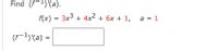 Find \((f^{-1})'(a)\).

Given:
\[ f(x) = 3x^3 + 4x^2 + 6x + 1 \]
\[ a = 1 \]

Determine \((f^{-1})'(a)\).

**Solution:**  
To find \((f^{-1})'(a)\), we can use the formula for the derivative of an inverse function: 

\[
(f^{-1})'(a) = \frac{1}{f'(b)}
\]

where \(b\) is such that \(f(b) = a\).

1. **Compute \(f'(x)\):**  
   \[
   f'(x) = \frac{d}{dx}(3x^3 + 4x^2 + 6x + 1) = 9x^2 + 8x + 6
   \]

2. **Solve \(f(x) = 1\):**  
   Set the equation \(3x^3 + 4x^2 + 6x + 1 = 1\).
   \[
   3x^3 + 4x^2 + 6x = 0
   \]
   Factor the equation:
   \[
   x(3x^2 + 4x + 6) = 0
   \]

   Solutions:
   \[
   x = 0 \quad (\text{Other factors may need further analysis to verify additional roots})
   \]

3. **Substitute \(x = 0\) in \(f'(x)\):**  
   \[
   f'(0) = 9(0)^2 + 8(0) + 6 = 6
   \]

4. **Compute \((f^{-1})'(1)\):**  
   \[
   (f^{-1})'(1) = \frac{1}{6}
   \]

Hence, \((f^{-1})'(1) = \frac{1}{6}\).