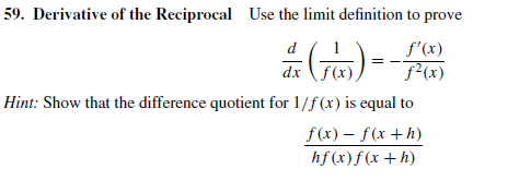 Answered: 59. Derivative of the Reciprocal Use… | bartleby