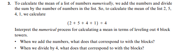 Answered: 3. To calculate the mean of a list of… | bartleby