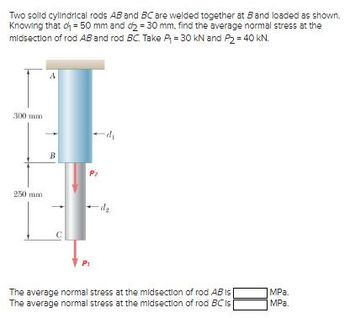 Answered: Two Solid Cylindrical Rods AB And BC… | Bartleby