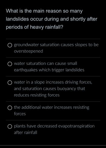 Answered: Loose, granular soil remains stable… | bartleby