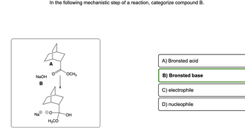 Answered: NaOH B In The Following Mechanistic… | Bartleby