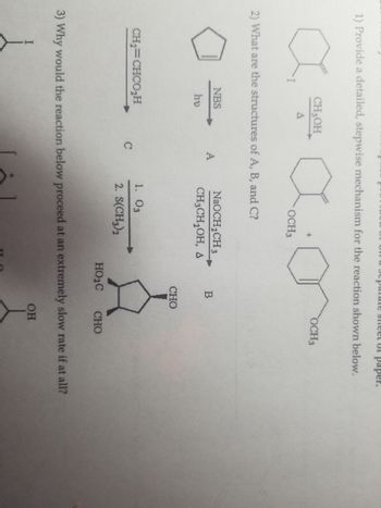 Answered: 2) What are the structures of A, B, and… | bartleby