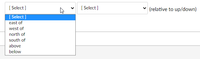 [ Select ]
[ Select ]
(relative to up/down)
[ Select ]
east of
west of
north of
south of
above
below
