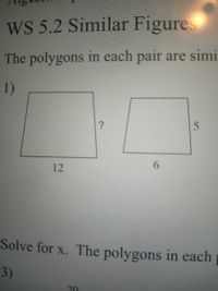 Answered: The Polygons In Each Pair Are Simi 1) ?… | Bartleby