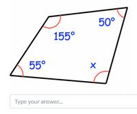 50°
155°
55°
Type your answer.
