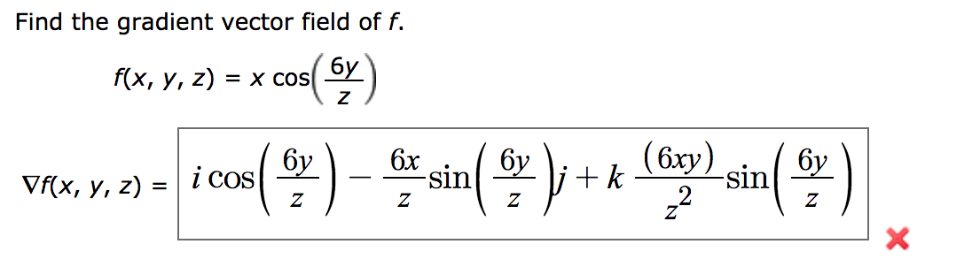 Answered: Find the gradient vector field of f бу… | bartleby