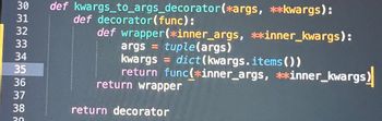 ```python
def kwargs_to_args_decorator(*args, **kwargs):
    def decorator(func):
        def wrapper(*inner_args, **inner_kwargs):
            args = tuple(args)
            kwargs = dict(kwargs.items())
            return func(*inner_args, **inner_kwargs)
        return wrapper
    return decorator
```

### Explanation

The code snippet is a Python decorator function named `kwargs_to_args_decorator`. This function can be used to wrap another function, modifying or extending its behavior. Here's a breakdown of its components:

1. **Decorator Definition**: 
   - `kwargs_to_args_decorator(*args, **kwargs)`: This function takes any number of positional arguments (`*args`) and keyword arguments (`**kwargs`).
   
2. **Inner Decorator Function**: 
   - `def decorator(func)`: This is a typical way to define a decorator that takes a function (`func`) as an argument.
   
3. **Wrapper Function**:
   - `def wrapper(*inner_args, **inner_kwargs)`: The wrapper function takes additional positional and keyword arguments. These are the arguments that will be passed to the original function this decorator is applied to.
   - `args = tuple(args)`: Converts the provided positional arguments into a tuple.
   - `kwargs = dict(kwargs.items())`: Converts the provided keyword arguments into a dictionary.
   - `return func(*inner_args, **inner_kwargs)`: Calls the original function with the inner arguments.

4. **Returning the Wrapper**: 
   - `return wrapper`: Returns the wrapper function which will be used in place of the decorated function.
   
5. **Returning the Decorator**: 
   - `return decorator`: Returns the decorator function, ready to wrap a target function.

This decorator is useful for situations where argument handling needs to be standardized or altered before passing them to the target function.