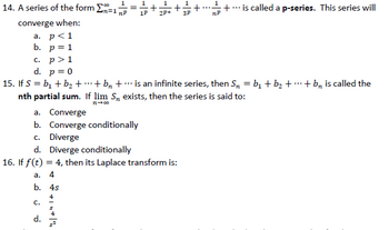 Answered: 14. A Series Of The Form Σ=11 Converge… | Bartleby