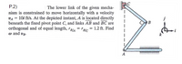 P.2)
nism is constrained to move horizontally with a velocity
VA = 10i ft/s. At the depicted instant, A is located directly
beneath the fixed pivot point C, and links AB and BC are
orthogonal and of equal length, rgIA = 'B/c =
w and vg.
The lower link of the given mecha-
B
= 1.2 ft. Find
A
