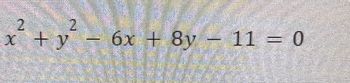 x + y’ – 6x + 8y – 11 = 0
– +