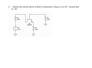 Answered: 2. Analyze The Circuits Shown In Below… | Bartleby