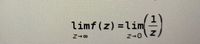 limf(z) =lim
