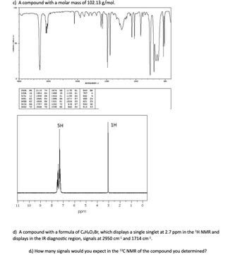 Answered c A compound with a molar mass of bartleby