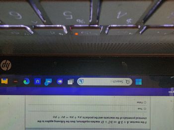 gress
If the reaction A+2B ⇒2C+D reaches equilibrium, then the following applies to the
chemical potentials of the reactants and the products: + μB - HC = UD
ID
O True
False
Q Search
7
D
4
**
hp