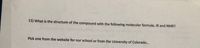 13) What is the structure of the compound with the following molecular formula, IR and NMR?
Pick one from the website for our school or from the University of Colorado...
