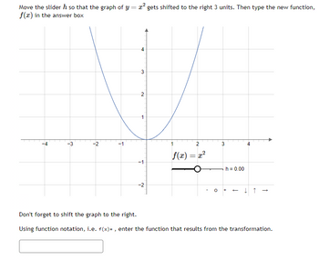 Answered: Move the slider h so that the graph of… | bartleby