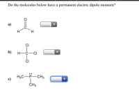 Answered Do the molecules below have a permanent bartleby