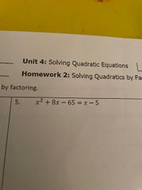 unit 4 solving quadratic equations homework 6