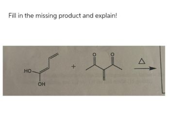 Fill in the missing product and explain!
4. کی۔
+
HO
OH