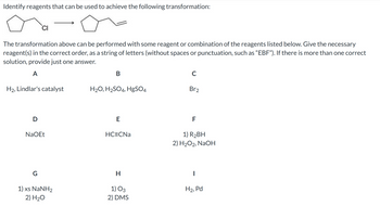 Answered: Identify reagents that can be used to… | bartleby