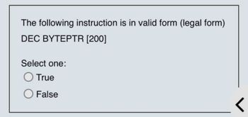 Answered: The Following Instruction Is In Valid… | Bartleby