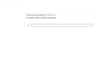 Solve the initial value problem = 2Vi, y(1) = 4.
dt
(Use symbolic notation and fractions where needed.)
y =
