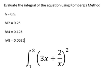 Answered: Evaluate The Integral Of The Equation… | Bartleby