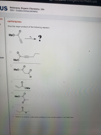 Give the major product of the following reaction.
MeO
H2
