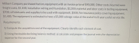 Wilbert Company purchased factory equipment with an invoice price of $90,000. Other costs incurred were
freight costs, $1,100; installation wiring and foundation, $2,200; material and labor costs in testing equipment,
$700; oil lubricants and supplies to be used with equipment, $500; fire insurance policy covering equipment,
$1,400. The equipment is estimated to have a $5,000 salvage value at the end of its 8-year useful service life.
Requirements:
1) Compute the acquisition cost of the equipment. Clearly identify each element of cost.
2) Using the double declining balance method: a) calculate and prepare the journal entry for depreciation
expense for the second year.
